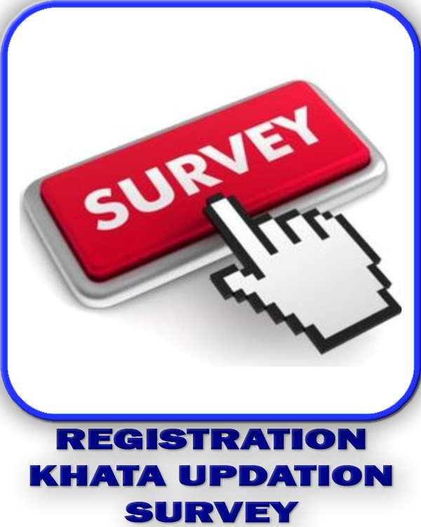 REGISTRATION KHATA UPDATION SURVEY